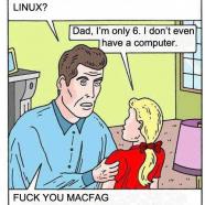 Fuck you Macfag - Linux